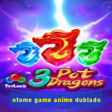 otome game anime dublado